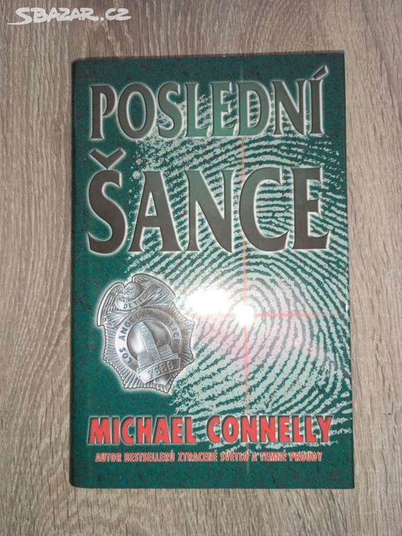 Poslední šance- Michael Connelly