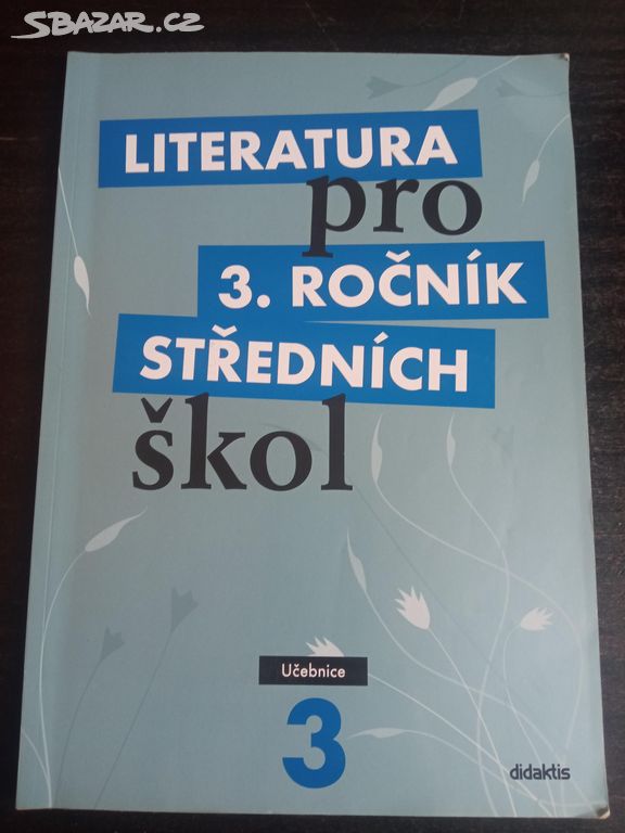 Literatura pro 3. ročník SŠ - učebnice