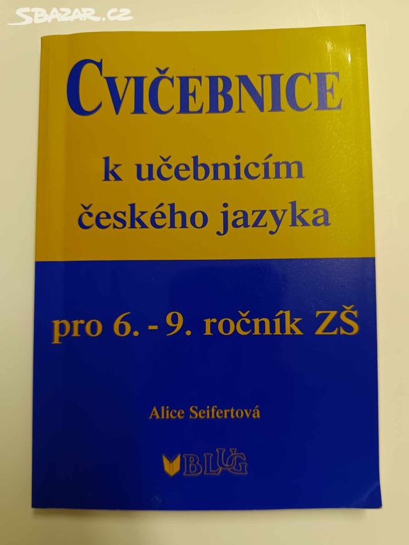 Cvičebnice k učebnicím českého jazyka 6.-9. ročník