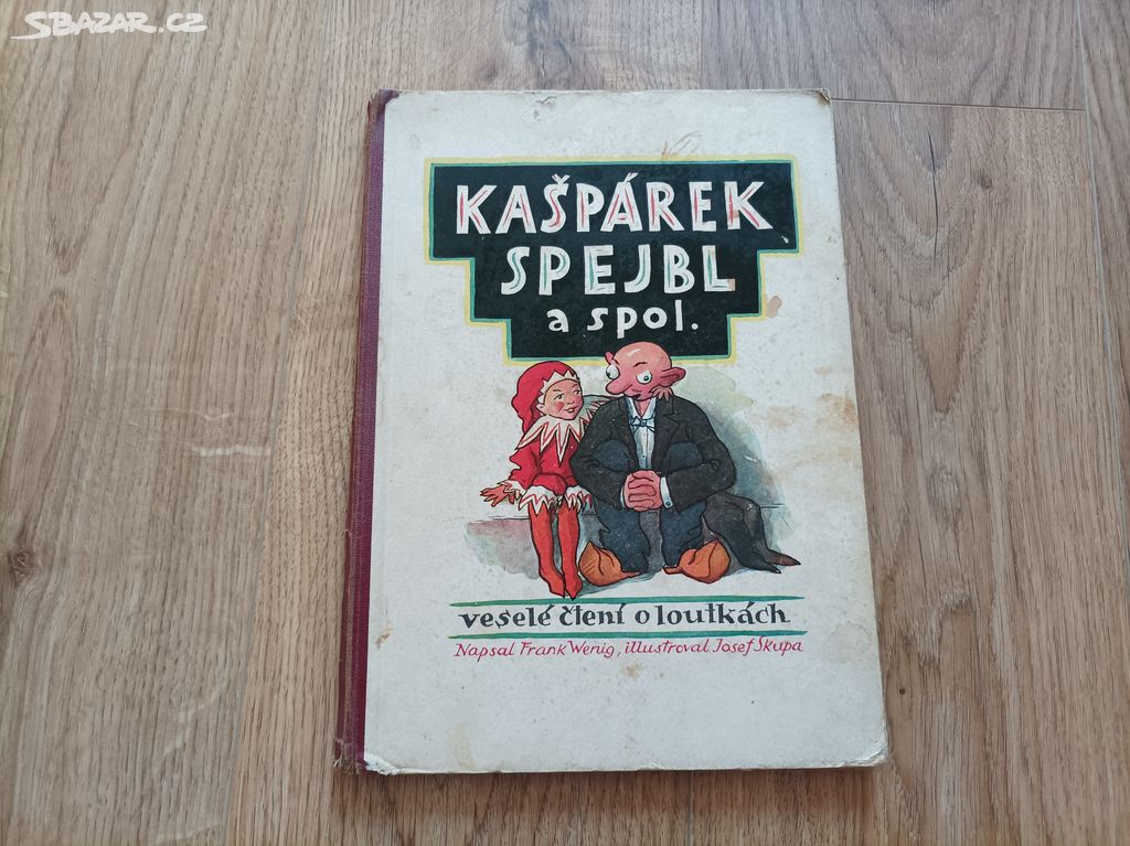 Kašpárek Spejbl a spol. - veselé čtení o loutkách