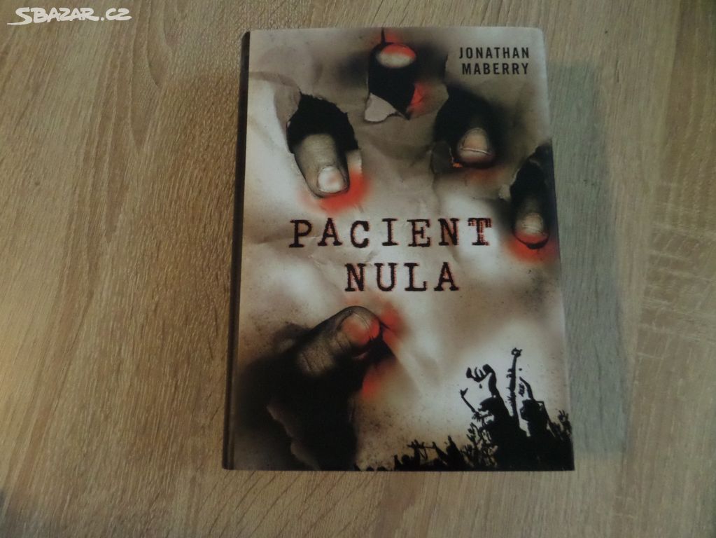 Jonathan Maberry - Pacient Nula (2010)