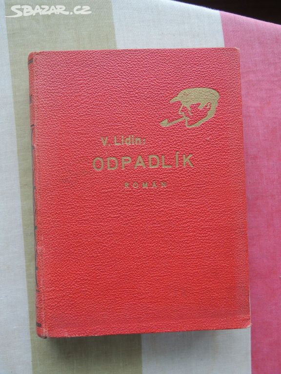 Odpadlík - Vladimír Germanovič Lidin