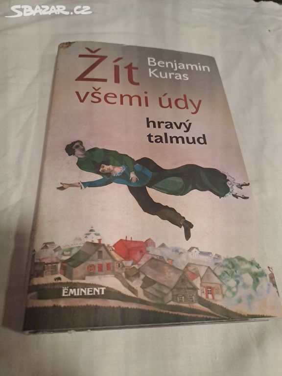 Kniha Benjamin Kuras Žít všemi údy hravý talmud