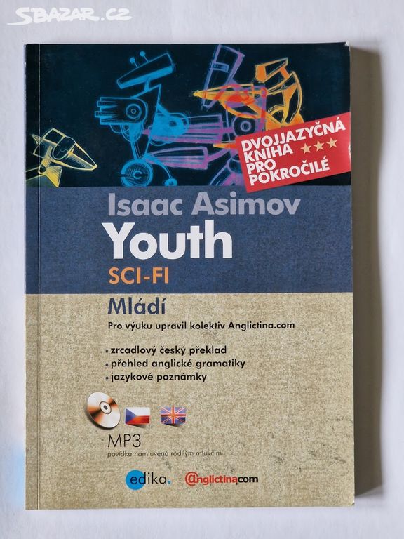 Youth, Mládí - Dvojjazyčná kniha - Isaac Asimov
