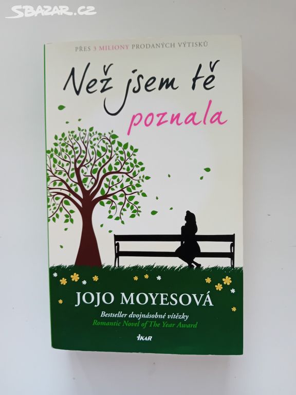 Než jsem tě poznala - Jojo Moyesová