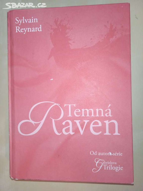 Temná Raven- Sylvain Reynard
