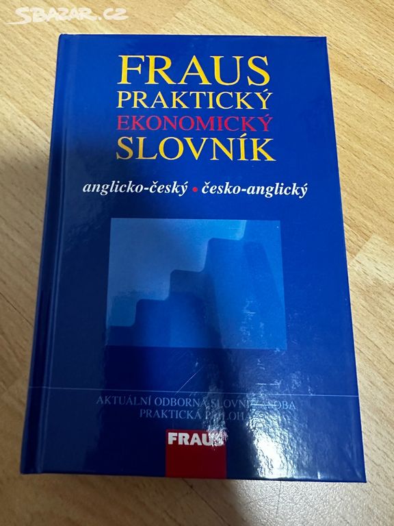 Fraus praktický ekonomický slovník. AJ-ČJ. ČJ-AJ