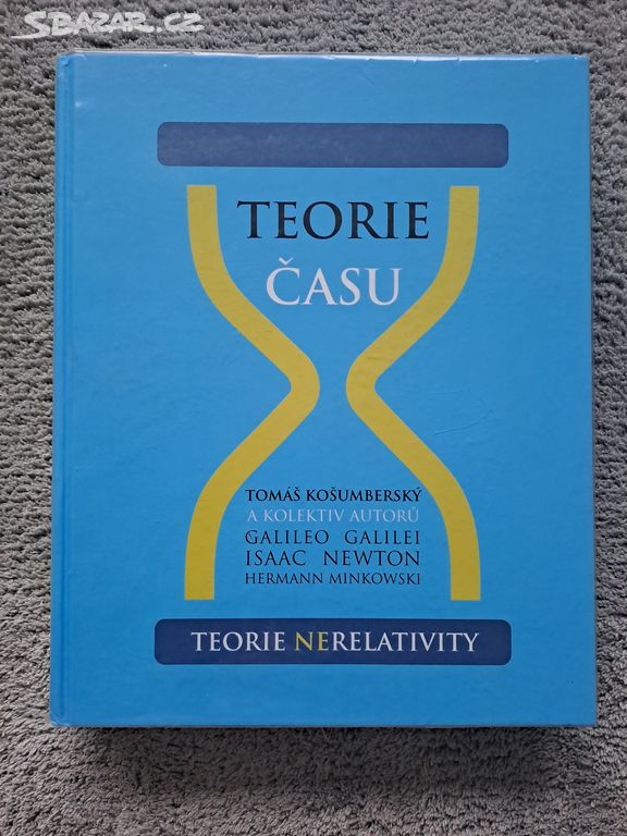 Teorie Času - Teorie nerelativity