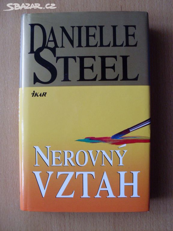 Danielle Steel Nerovný vztah