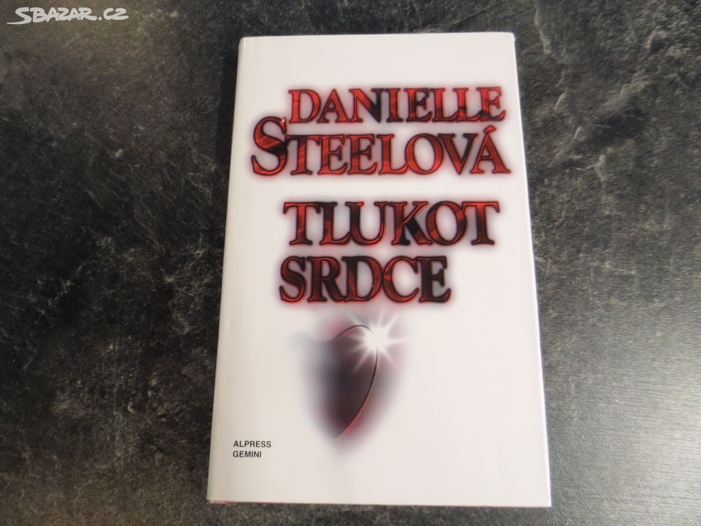 Danielle Steel - Tlukot srdce (1993)