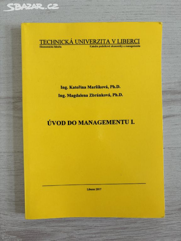 Úvod do managementu Technická univerzita (TUL)