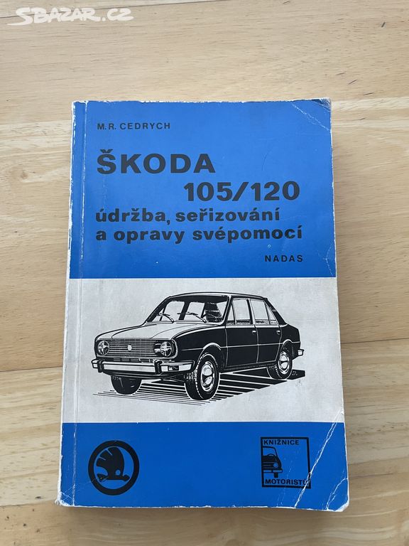Škoda 105/120 - údržba, seřizování a opravy