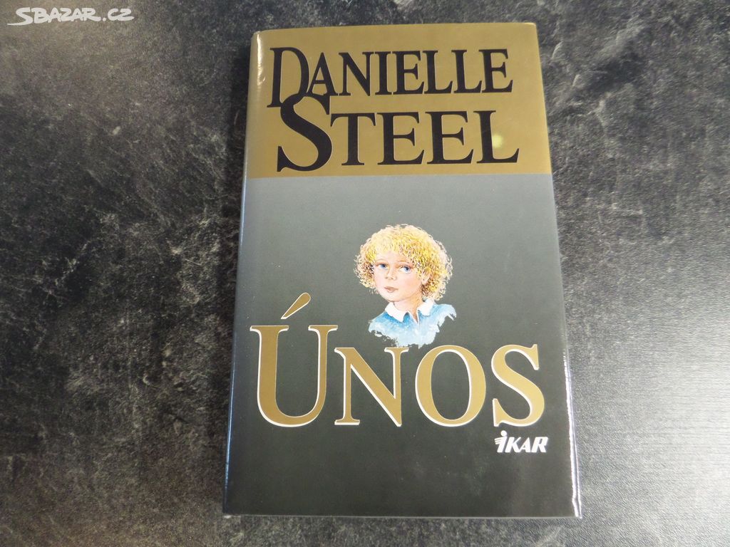 Danielle Steel Únos (1996)