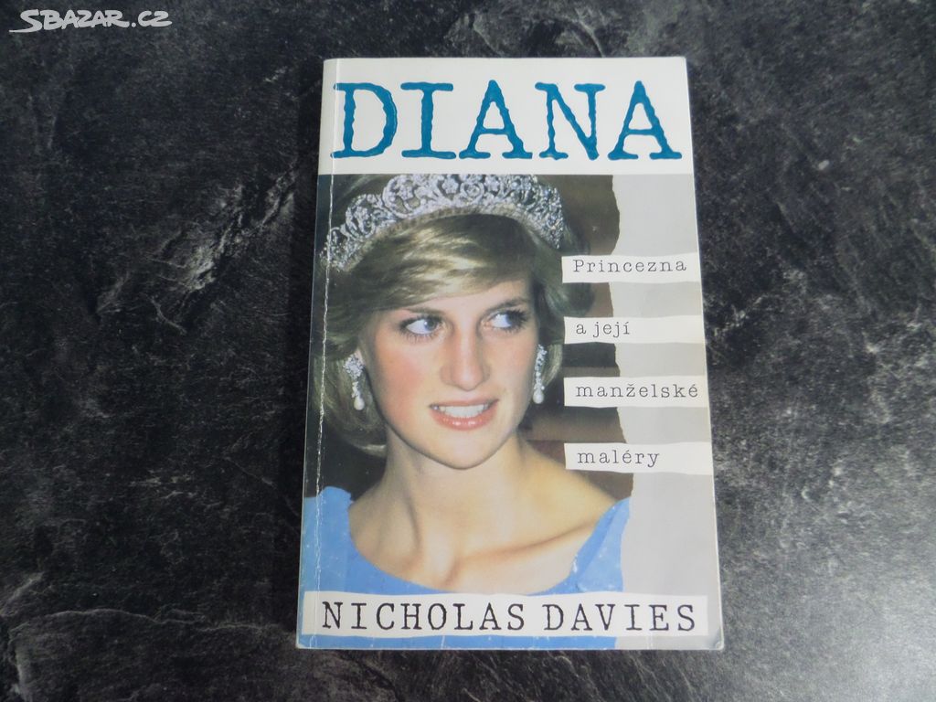 Nicholas Davies Diana princezna a její manželské