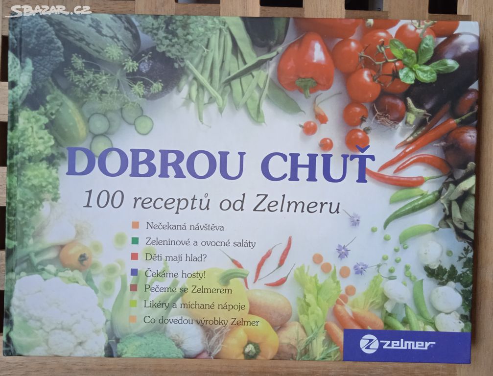 Dobrou chuť 100 receptů od Zelmeru