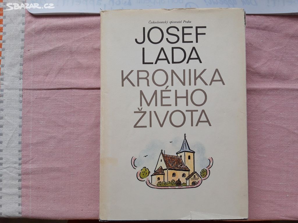 Kronika mého života - Josef Lada