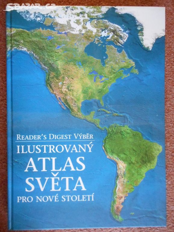 Ilustrovaný atlas světa pro nové století - obří