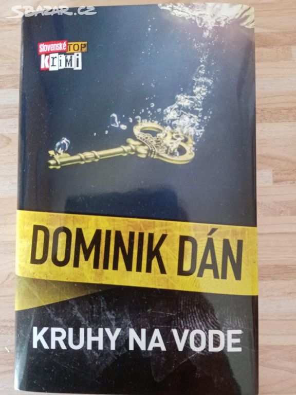 Dominik Dán - Kruhy na vode