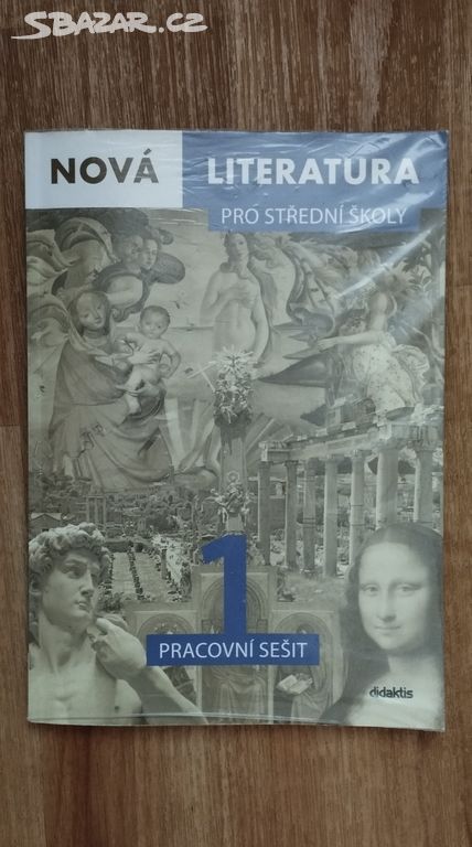 Nová literatura pro SŠ 1 pracovní sešit