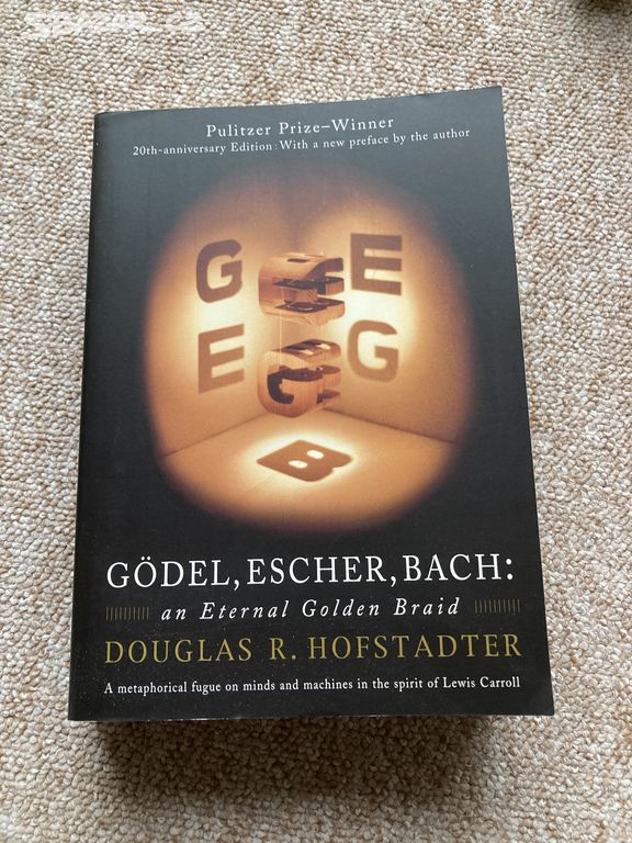 Douglas Hofstadter - Godel Escher Bach