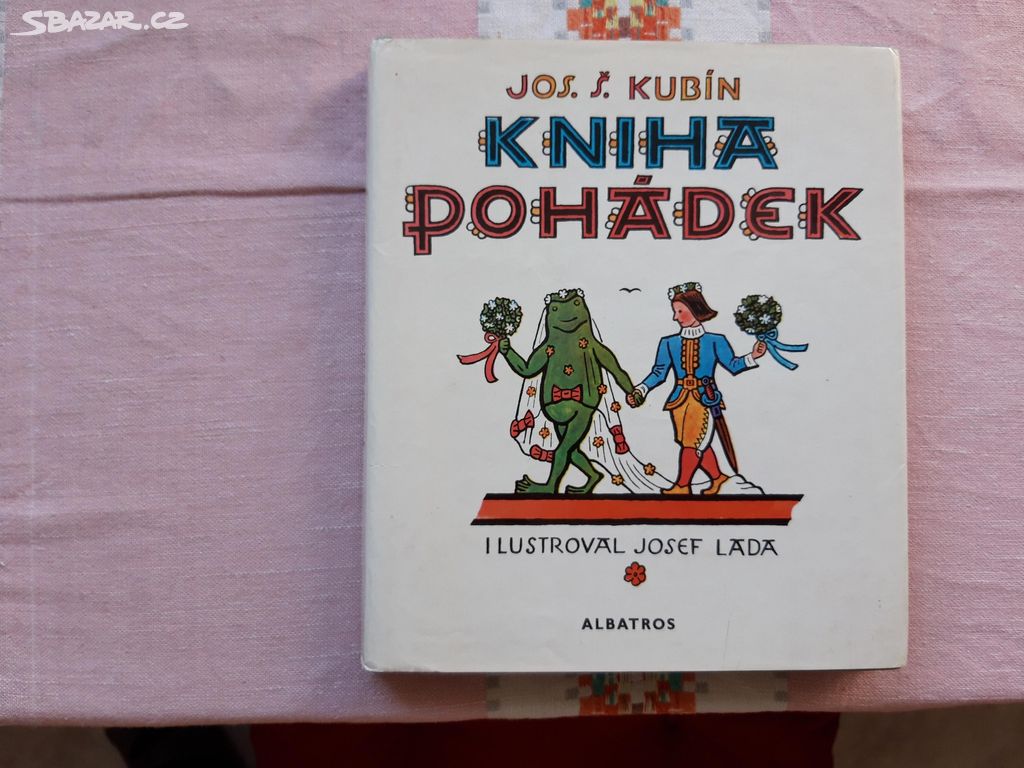 Kniha pohádek - Josef Štěpán Kubín