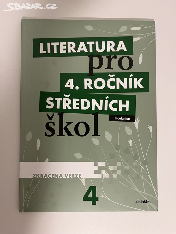 Literatura pro 4. ročník středních škol