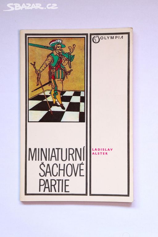 Miniaturní šachové partie - Ladislav Alster