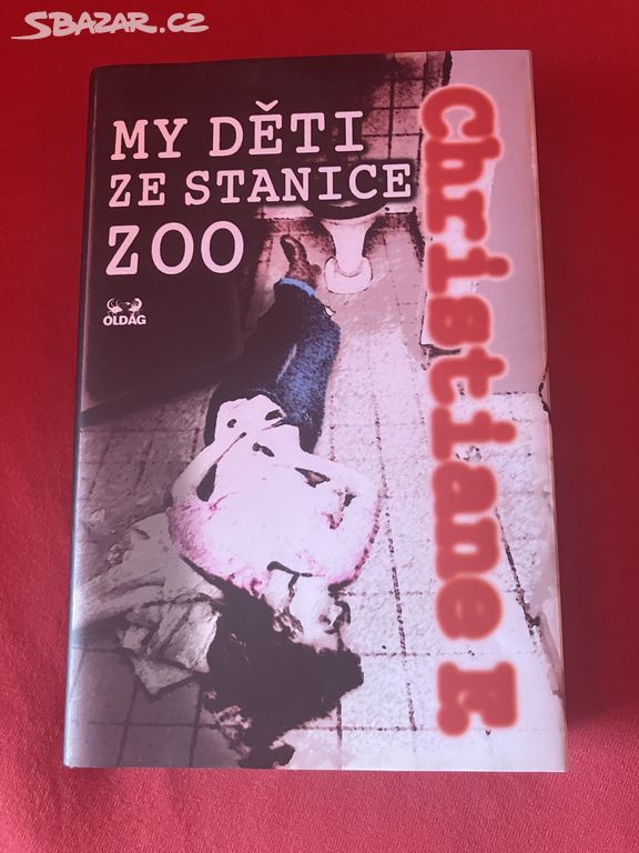 Christiane F. - My děti ze stanice ZOO