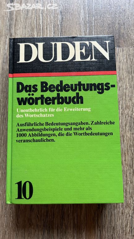 DUDEN 10 Bedeutungswörterbuch německý slovník