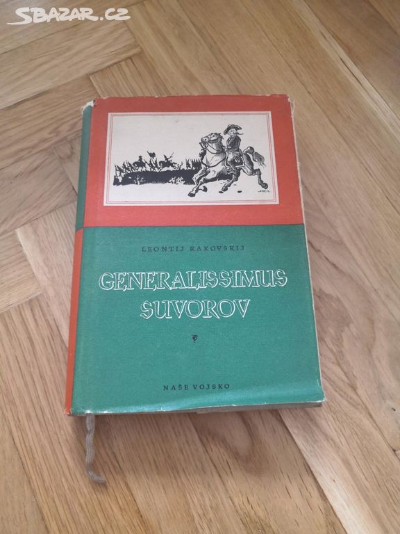 Leontij Rakovskij: GENERALISSIMUS SUVOROV (1955)