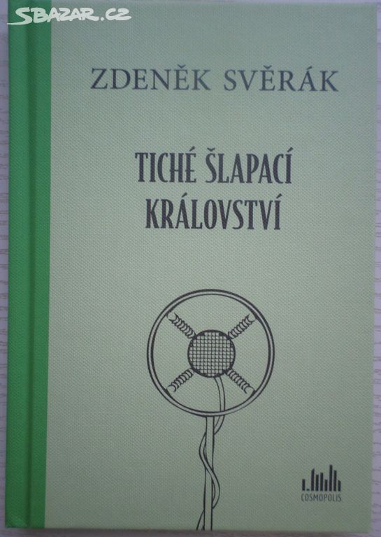 Tiché šlapací království - J.Svěrák