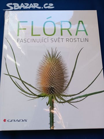 Všechny rostliny: průvodce světem flóry