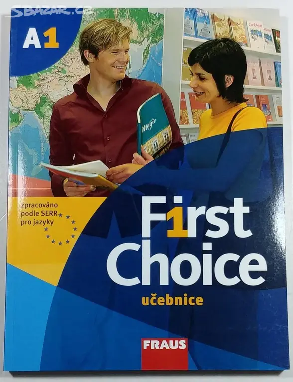 Anglická učebnice First Choice A1: učebnice + CD - Brno - Bazar - Sbazar.cz